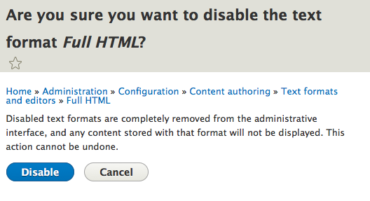 disable the full html Drupal 6 filter confirm